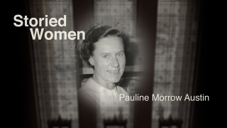 Storied Women of MIT: Pauline Morrow Austin